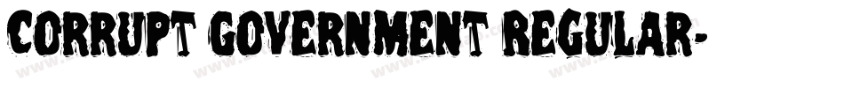 Corrupt Government Regular字体转换